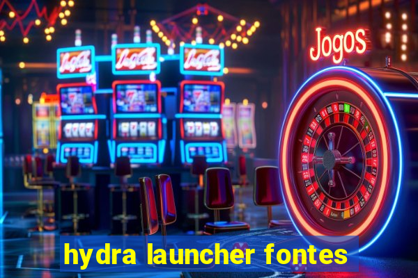 hydra launcher fontes